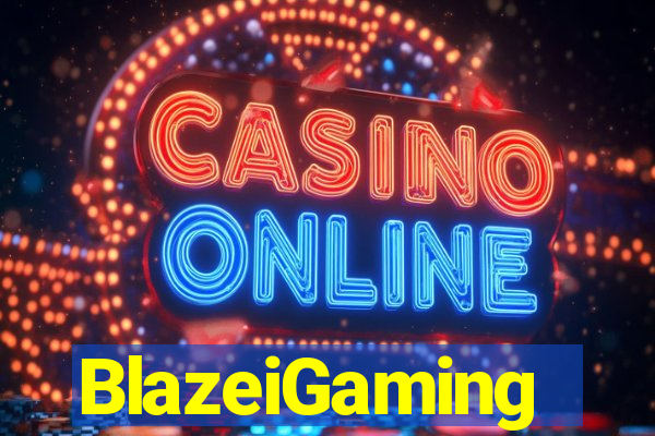 BlazeiGaming