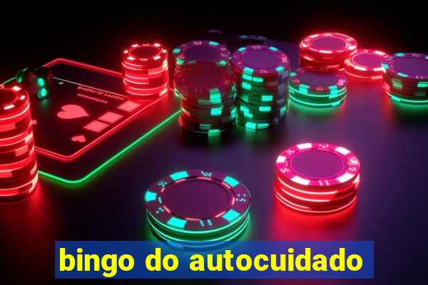 bingo do autocuidado