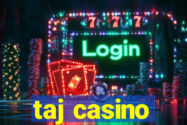 taj casino