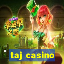 taj casino