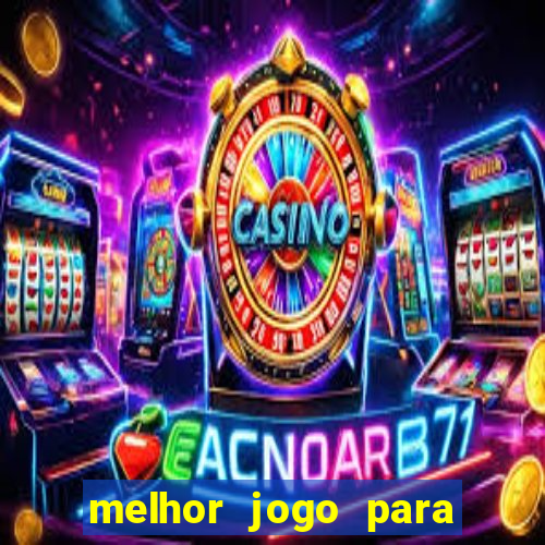 melhor jogo para ganhar dinheiro sem depositar