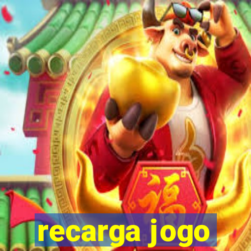 recarga jogo