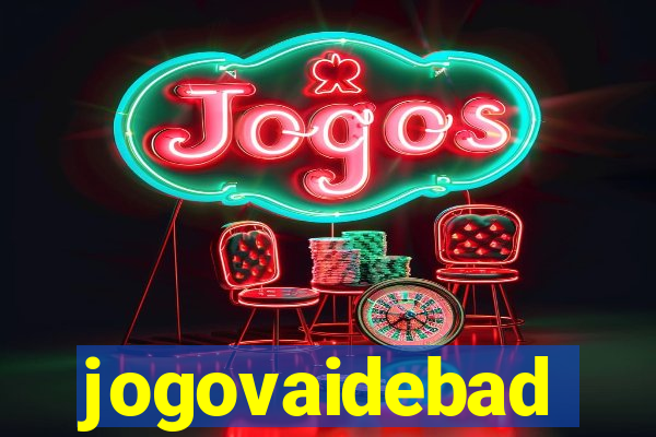 jogovaidebad