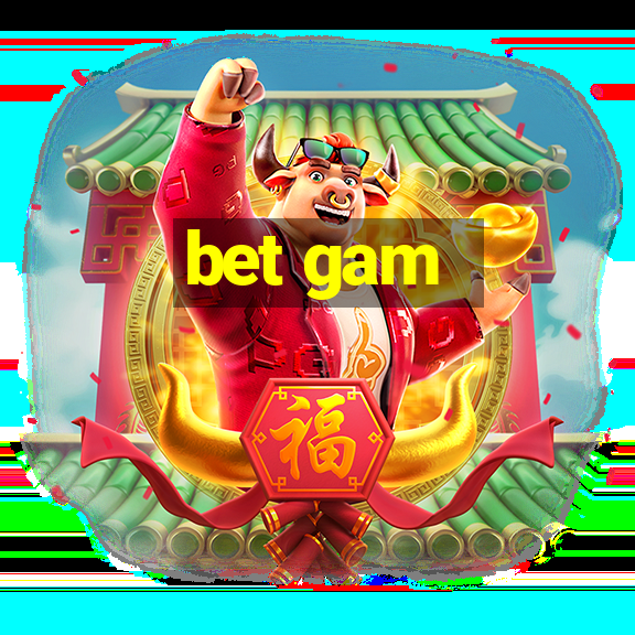 bet gam