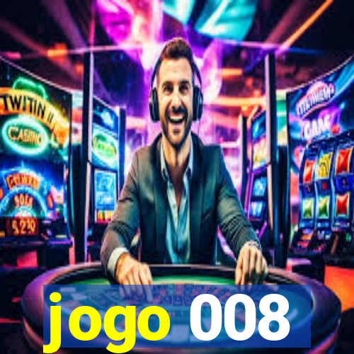 jogo 008