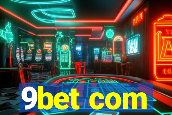 9bet com