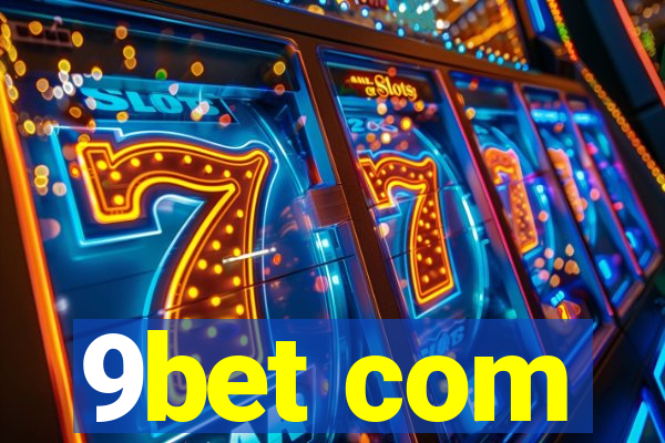 9bet com