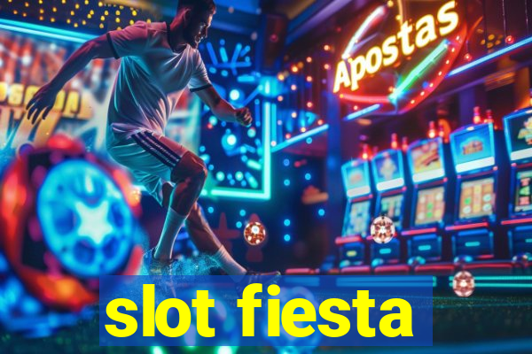 slot fiesta