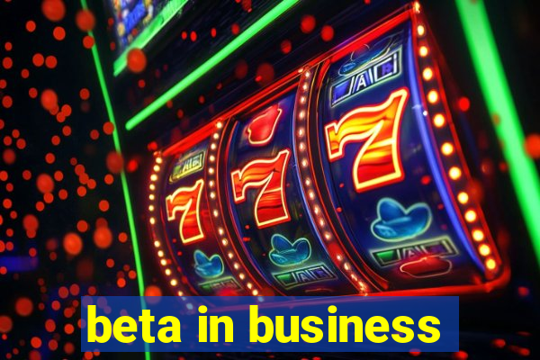 beta in business