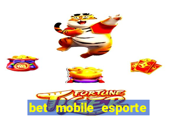 bet mobile esporte net download