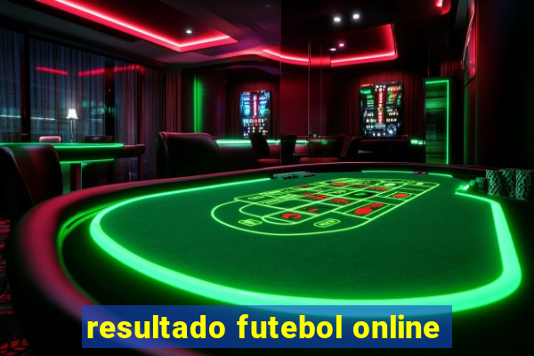 resultado futebol online