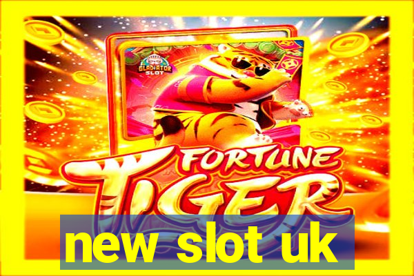 new slot uk