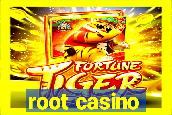 root casino