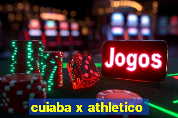 cuiaba x athletico