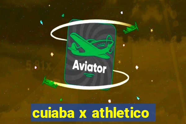 cuiaba x athletico