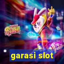 garasi slot