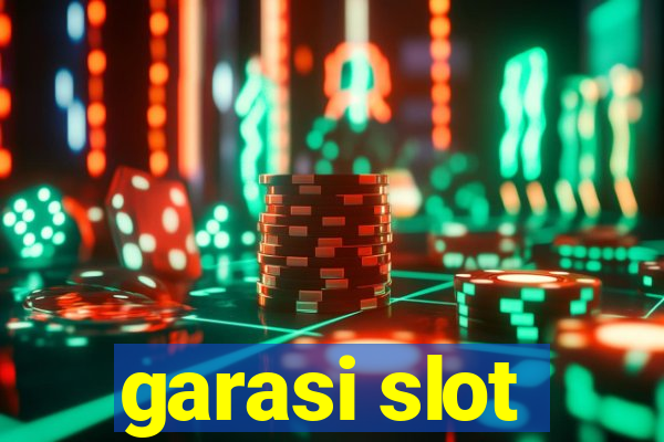 garasi slot