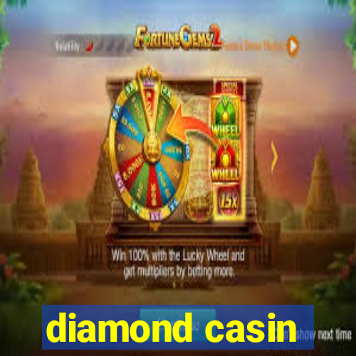 diamond casin