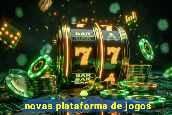 novas plataforma de jogos