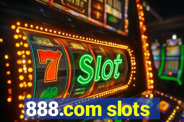 888.com slots