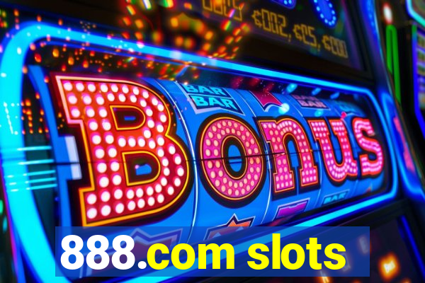 888.com slots