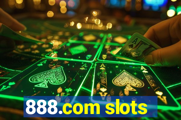 888.com slots