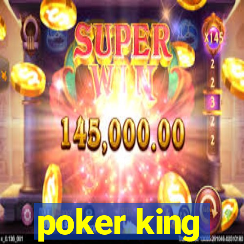 poker king