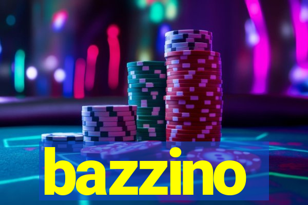 bazzino