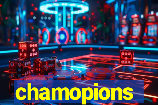 chamopions