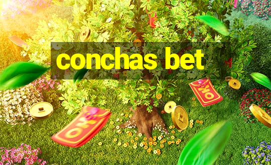 conchas bet