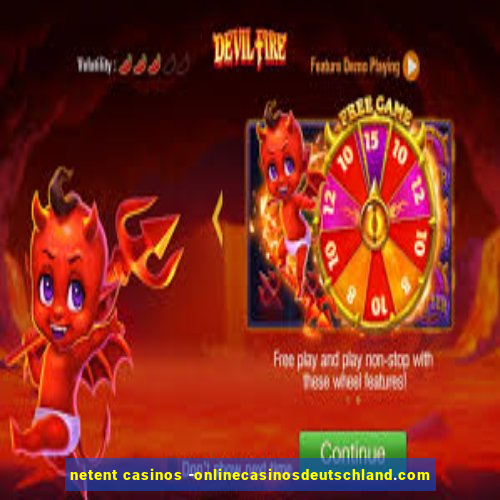 netent casinos -onlinecasinosdeutschland.com