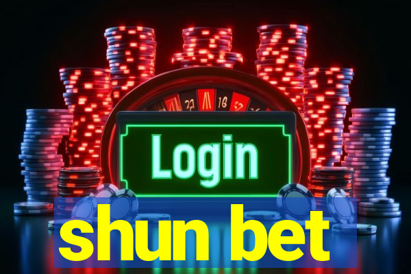 shun bet