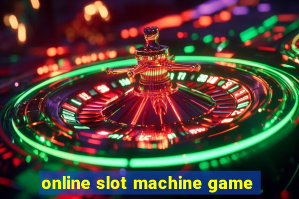 online slot machine game