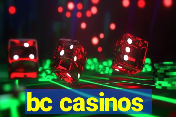 bc casinos