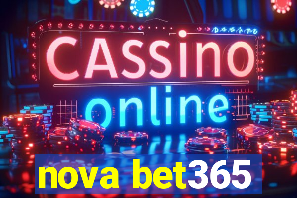 nova bet365