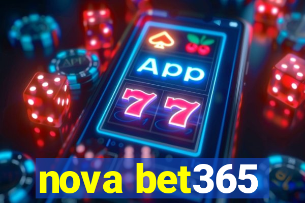 nova bet365