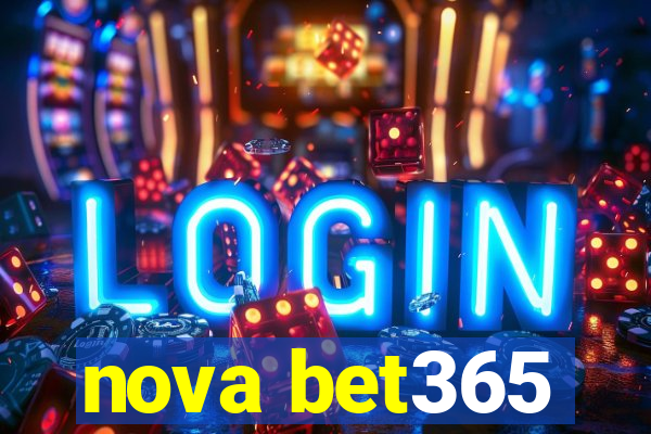 nova bet365