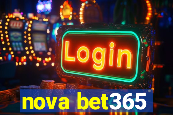 nova bet365