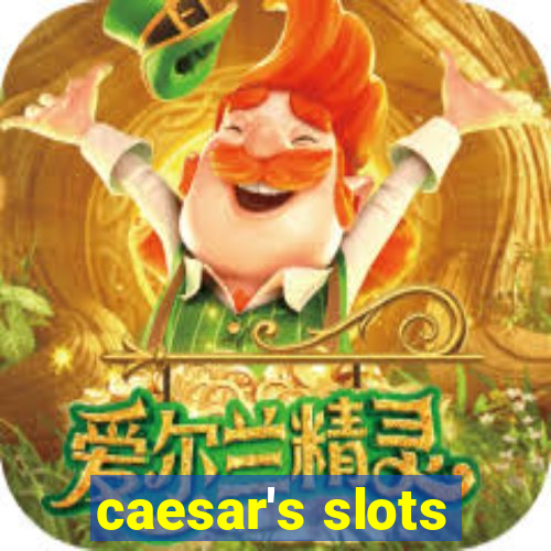 caesar's slots