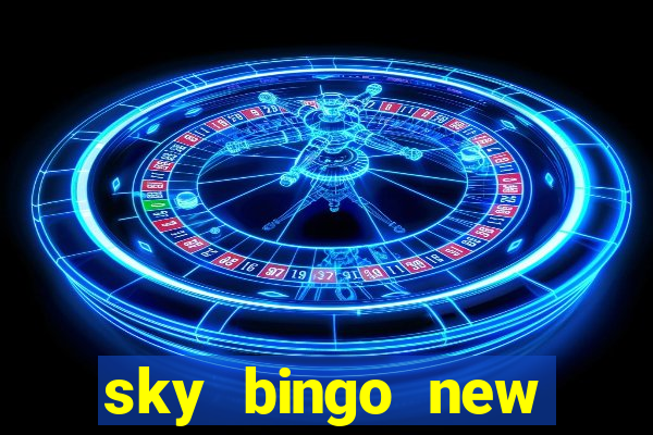 sky bingo new customer offer