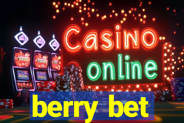 berry bet