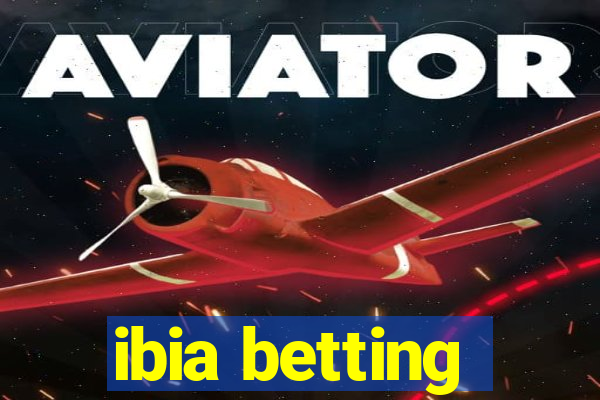 ibia betting