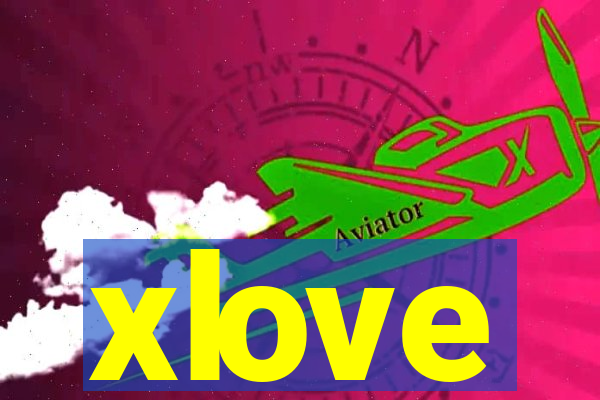 xlove