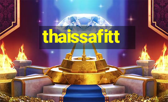 thaissafitt