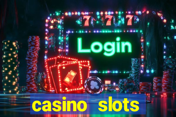 casino slots machines free