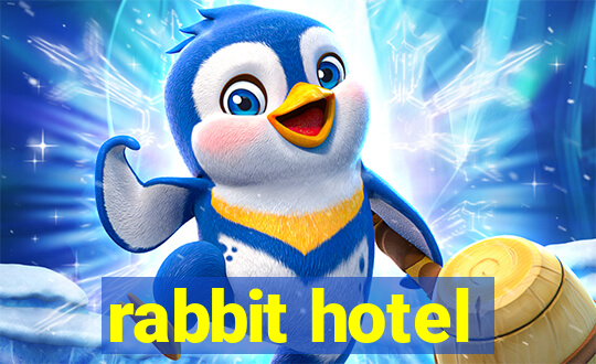 rabbit hotel