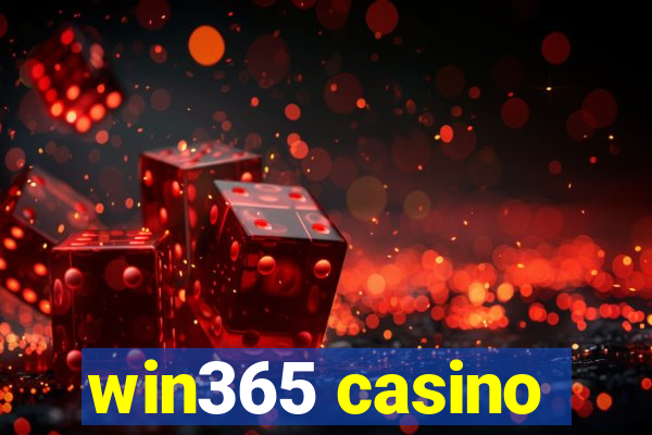 win365 casino