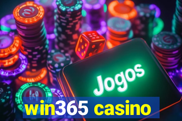 win365 casino