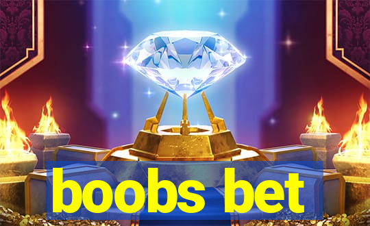 boobs bet