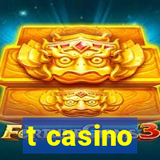 t casino